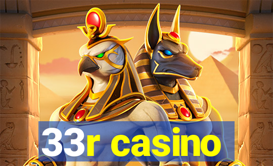 33r casino